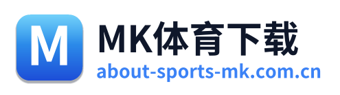 MK体育下载